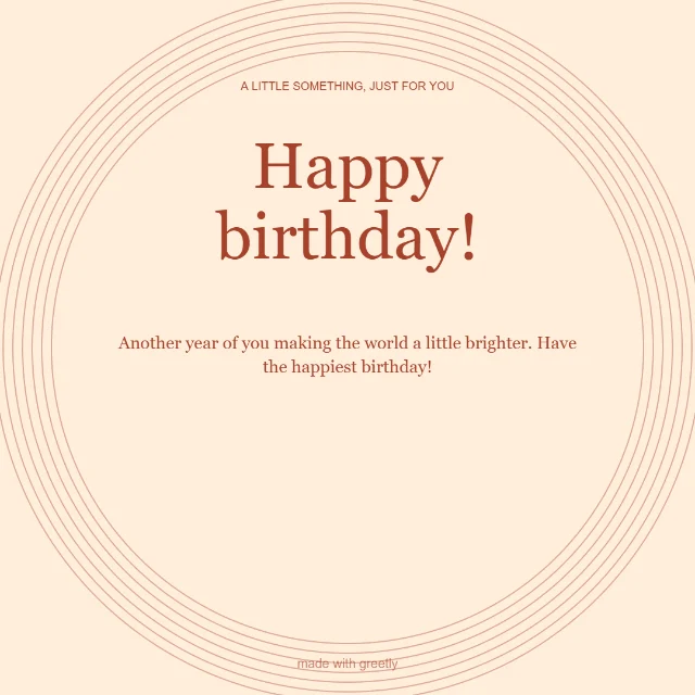 Birthday · A brighter day: Happy birthday!