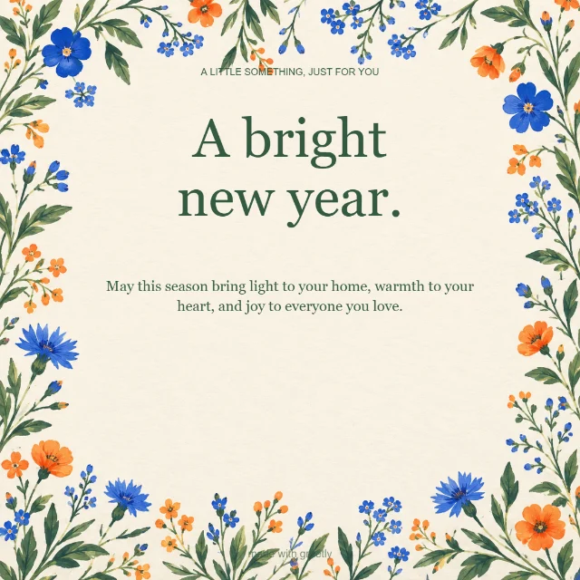 Festive · A wish for you: A bright new year.