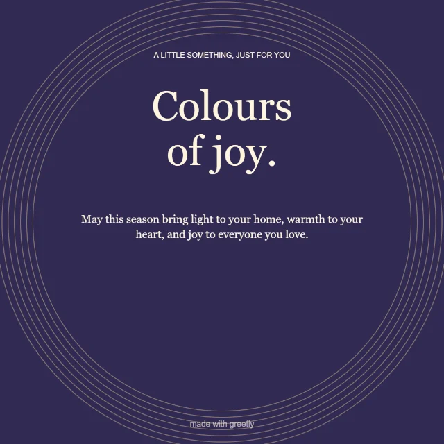 Festive · A brighter day: Colours of joy.